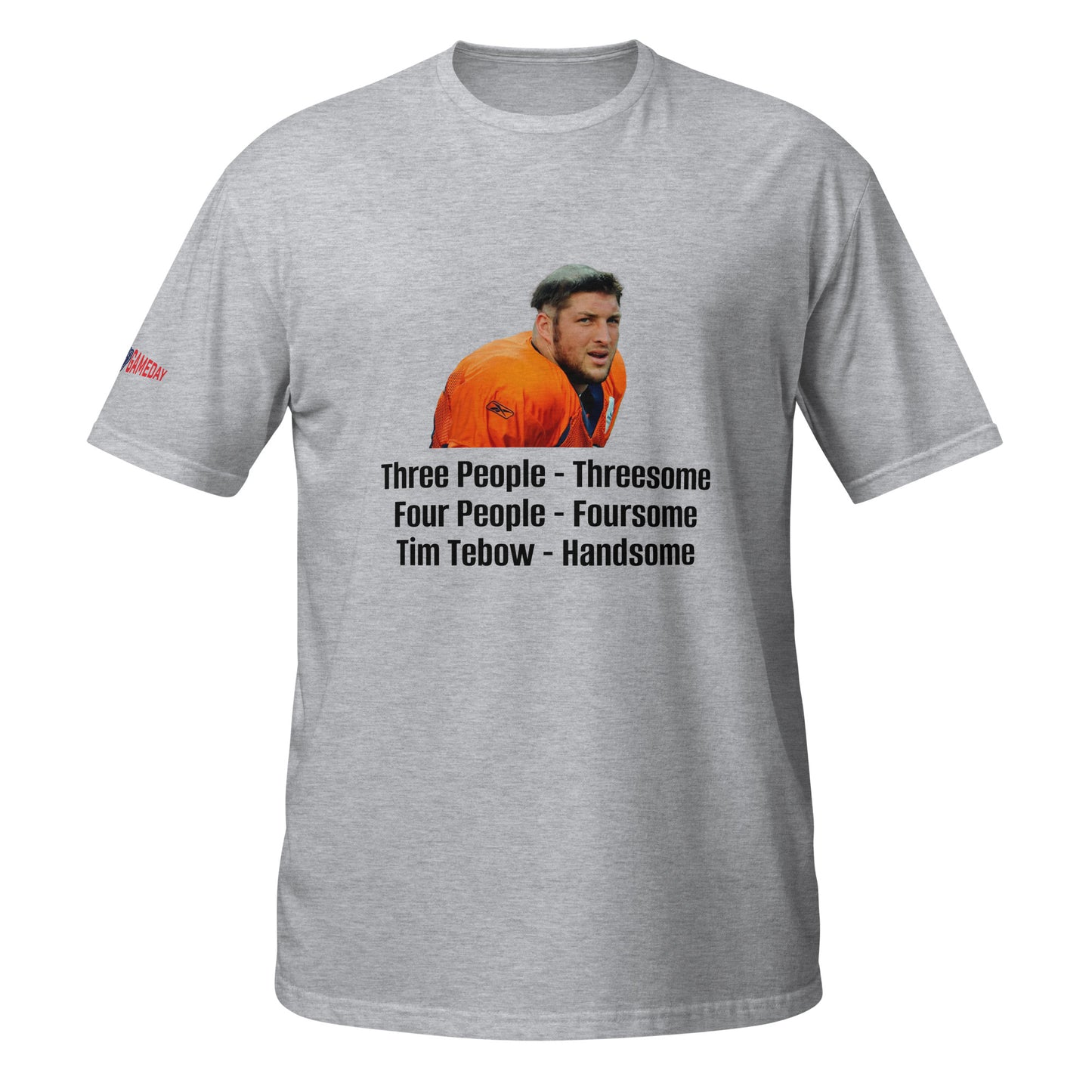 A Funny College Gameday shirt about University of Florida Gators Football and its former Quarterback Tim Tebow by Forever Game Day, a college football t-shirt store