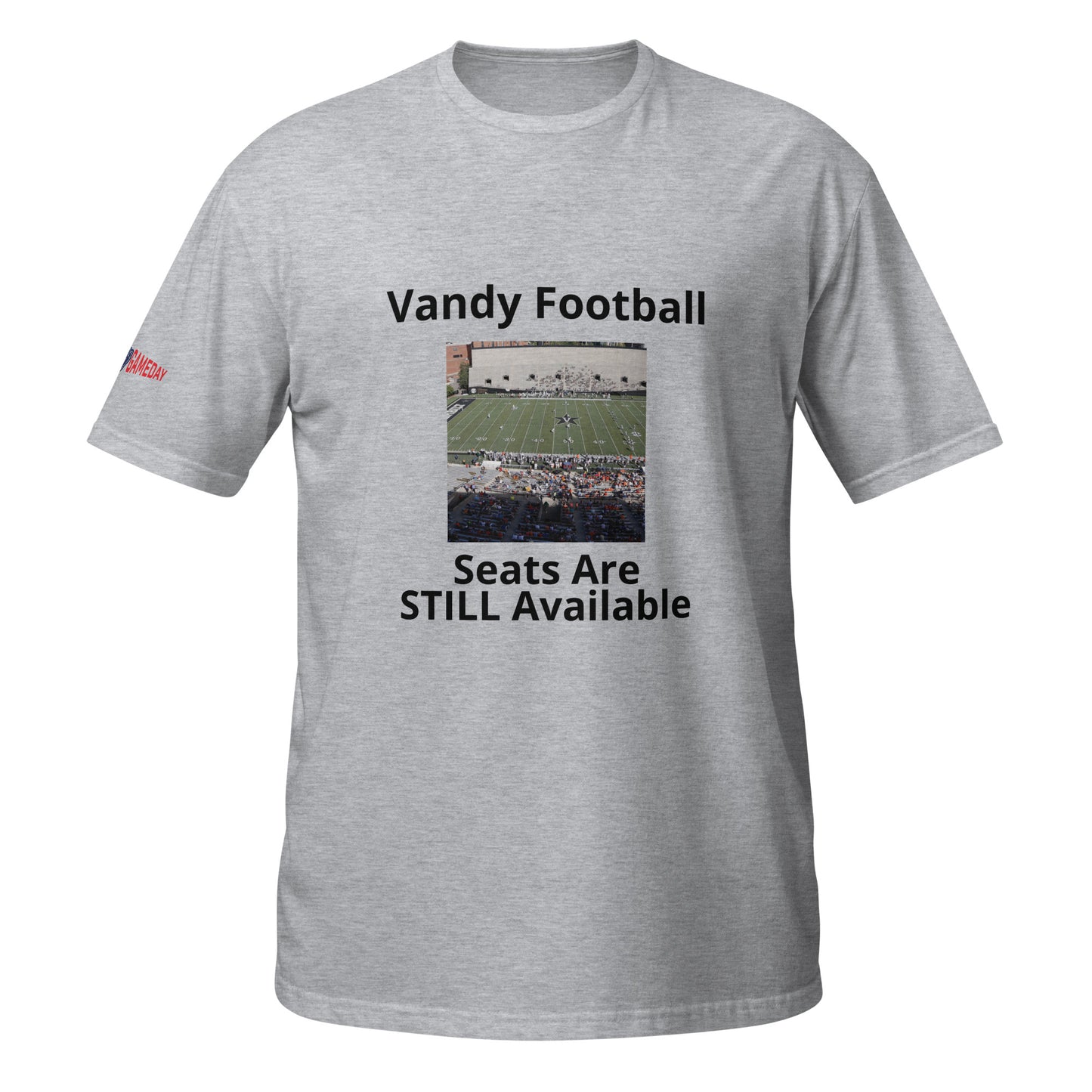 A Funny College Gameday shirt about Vanderbilt University Football and its poor attendance by Forever Game Day, a college football t-shirt store