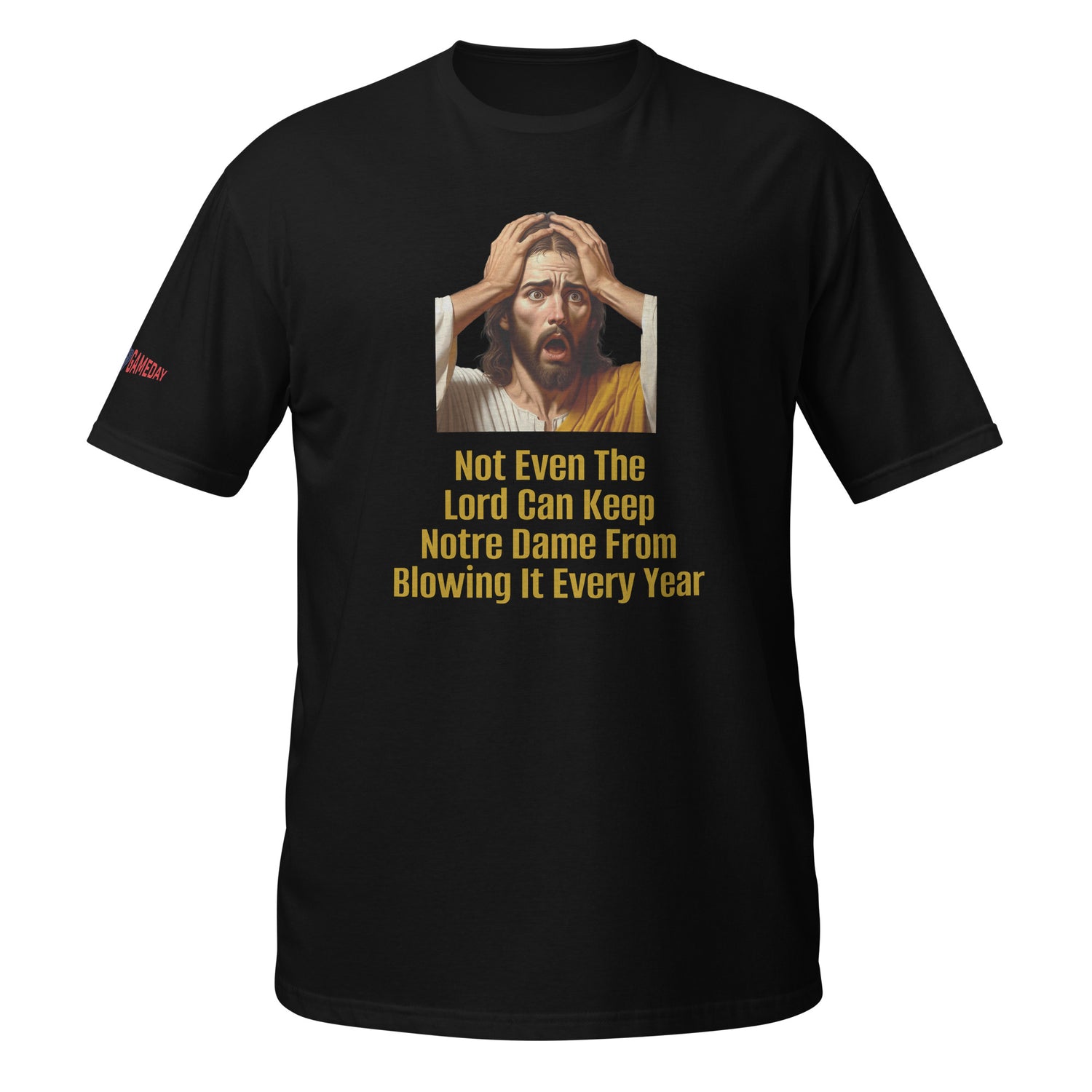 A Funny College Gameday shirt about Notre Dame Football and Jesus in the Surrender Cobra pose. Forever Game Day is a college football t-shirt store